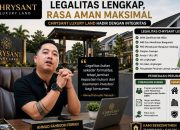Chrysant Luxury Land Kedepankan Legalitas, Pengembang Ajak Masyarakat Lebih Teliti Membeli Rumah