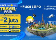 Wujudkan Bucket List, BCA tiket.com Travel Fair 2026 Tawarkan Promo Perjalanan